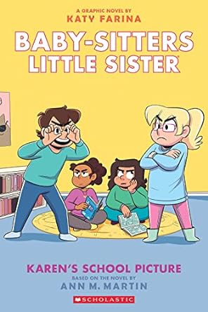 [9781338762518] KARENS SCHOOL PICTURE #5 BABY SITTERS