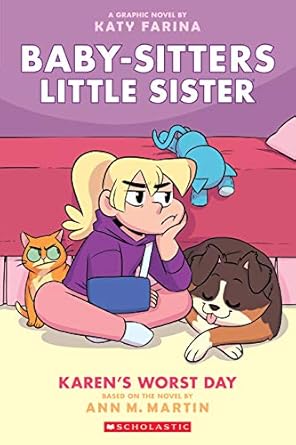 [9781338356182] BABY-SITTERS LITTLE SISTER 3: KAREN'S WORST DAY GRAPHIC NOVEL