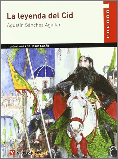 [9788431609580] LA LEYENDA DEL CID (COL. CUCAÑA)