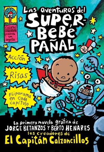 [9780439551205] LAS AVENTURAS DE SUPERBEBÉ PAÑAL