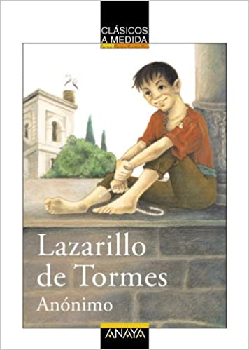[9788466751711] LAZARILLO DE TORMES (CLASICOS A MEDIDA)