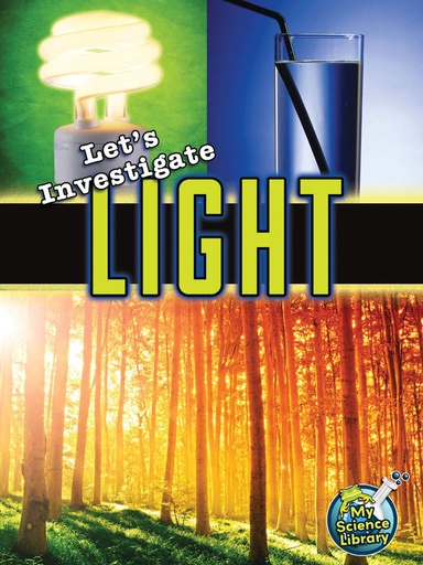 [9781618102416] LETS INVESTIGATE LIGHT