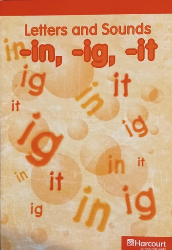 [9780153583728] LETTERS AND SOUNDS -IN, -IG, -IT