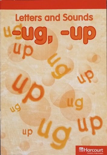 [9780153583865] LETTERS AND SOUNDS -UG, -UP