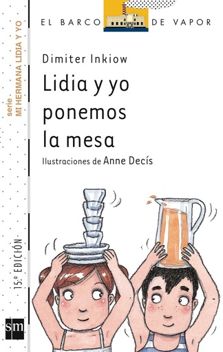 [9788434895331] LIDIA Y YO PONEMOS LA MESA (SERIE MI HERMANA LIDIA Y YO)