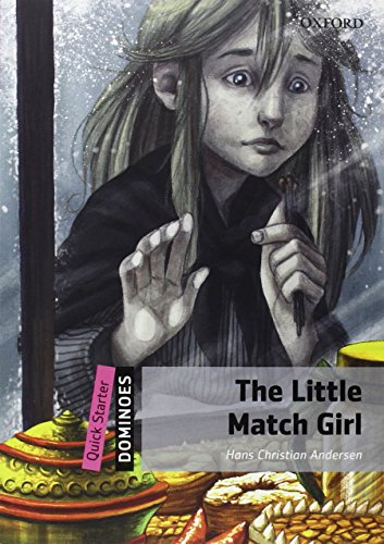 [9780194249409] LITTLE MATCH GIRL, THE QUICK STARTERS