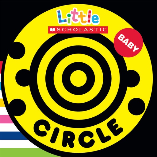[9780545372763] LITTLE SCHOLASTIC CIRCLE BRD