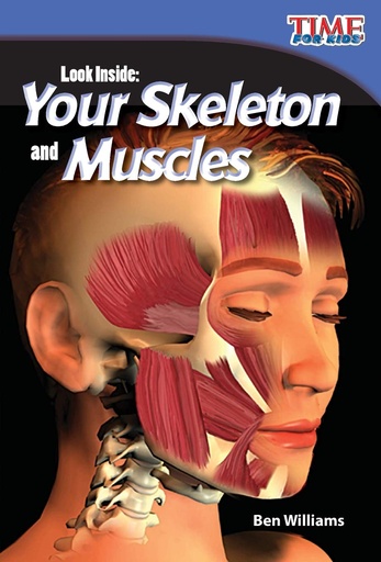 [9781433336355] LOOK INSIDE: YOUR SKELETON AND MUSCLES 
