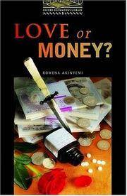 [9780194229463] LOVE OR MONEY / LEVEL 1