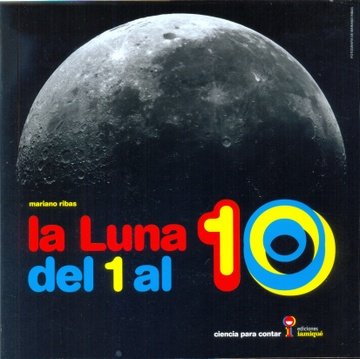 [9789871217748] LUNA DEL 1 AL 10, LA 