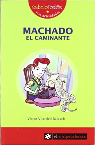 [9788496751385] MACHADO EL CAMINANTE