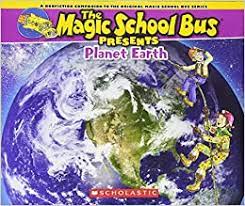 [9780545680127] MAGIC SCHOOL BUS PRESENTS: PLANET EARTH