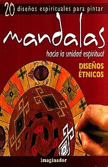 [9789507686832] MANDALAS HACIA LA UNIDAD ESPIRITUAL DISEÑOS ETNICOS