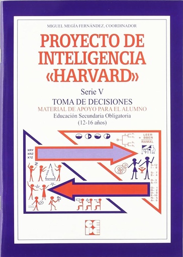 [9788478691012] MANUAL HARVARD 5 SECUNDARIA TOMA DE DECISIONES PROYECTO DE INTELIGENCIA