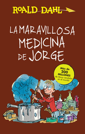[9786073136587] MARAVILLOSA MEDICINA DE JORGE, LA