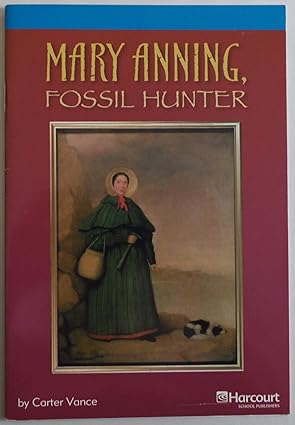 [9780153506673] MARY ANNING, FOSSIL HUNTER