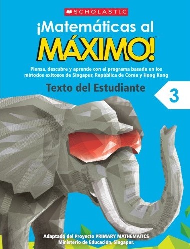 [9789814629058] MATEMATICAS AL MAXIMO 3 TEXTO DEL ESTUDIANTE