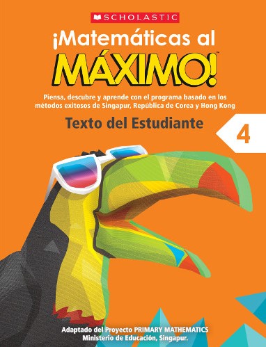 [9789814629393] MATEMATICAS AL MAXIMO 4 TEXTO DEL ESTUDIANTE