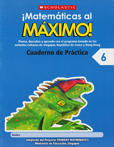 [9789814629447] MATEMATICAS AL MAXIMO 6 CUADERNO DE PRACTICA