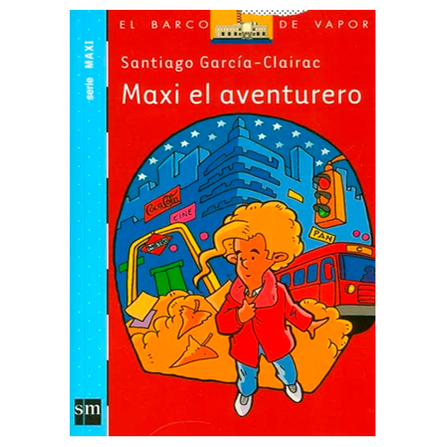 [9789587054156] MAXI EL AVENTURERO (SERIE MAXI)