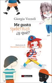 [9788413301471] ME GUSTA SPIDERMAN