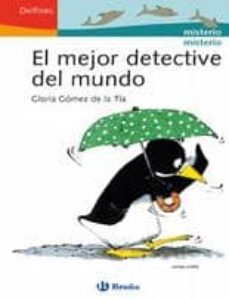 [9788421694411] MEJOR DETECTIVE DEL MUNDO, EL (COL. DELFINES)