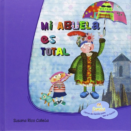 [9788494144301] MI ABUELA ES TOTAL