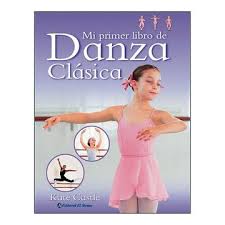 [9789500206846] MI PRIMER LIBRO DE DANZA CLASICA