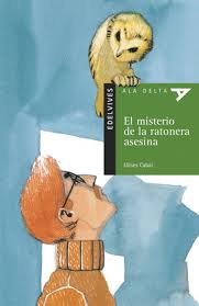 [9788426352033] MISTERIO DE LA RATONERA ASESINA, EL