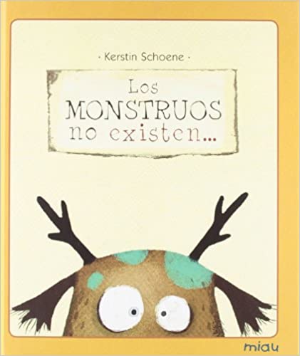 [9788415116240] MONSTRUOS NO EXISTEN