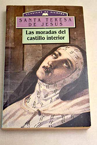 [9788449500800] MORADAS DEL CASTILLO INTERIOR, LAS (CLASICOS DE SIEMPRE)