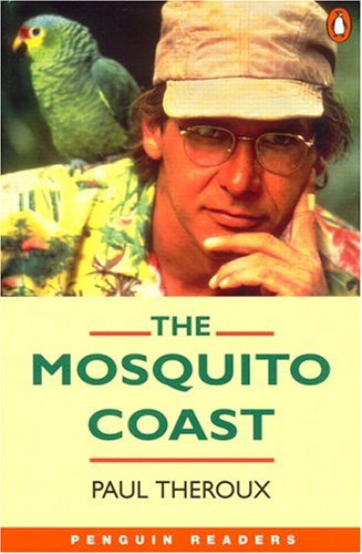 [9780582418141] MOSQUITO COAST, THE LEVEL 4 INTERMEDIATE