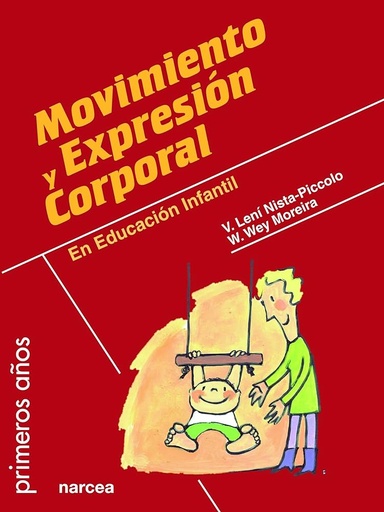 [9788427721135] MOVIMIENTO Y EXPRESIÓN CORPORAL EN EDUCACIÓN INFANTIL