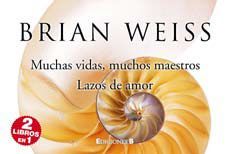 [9788466649254] MUCHAS VIDAS, MUCHOS MAESTROS. LAZOS DE AMOR
