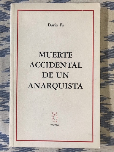 [9788489753778] MUERTE ACCIDENTAL DE UN ANARQUISTA
