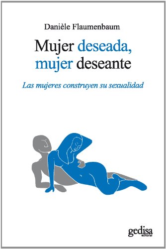 [9788497847780] MUJER DESEADA, MUJER DESEANTE