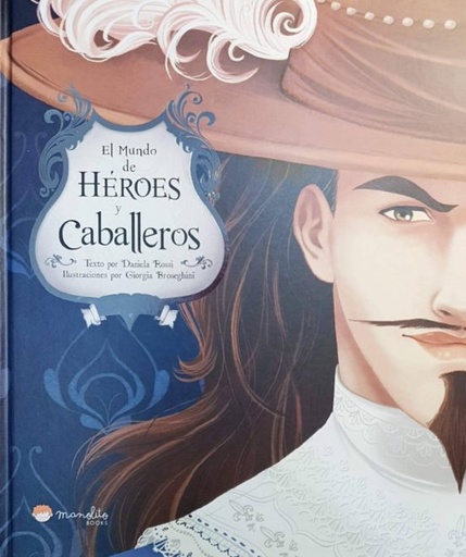 [9788417299200] MUNDO DE HEROES Y CABALLEROS, EL 