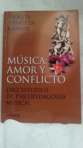[9789870002338] MUSICA AMOR Y CONFLICTO