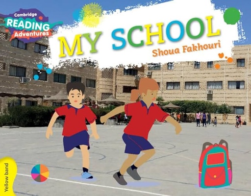 [9781107550001] MY SCHOOL YELLOW BAND