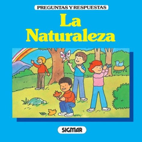 [9789501107616] NATURALEZA, LA (COL. PREGUNTAS Y RESPUESTAS)