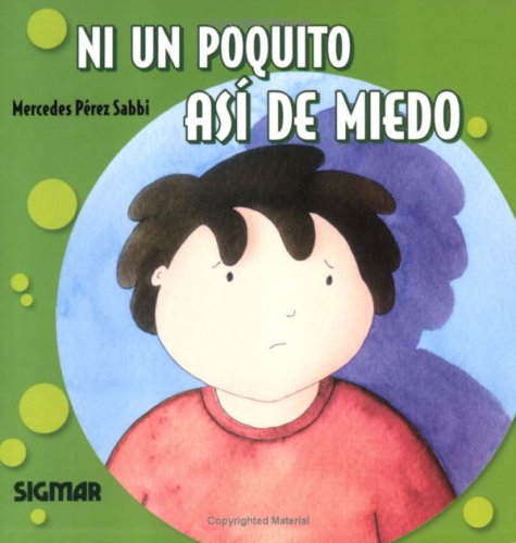 [9789501117721] NI UN POQUITO ASI DE MIEDO