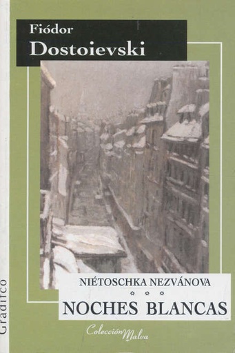 [9789875710368] NIETOSCHKA NEZVANOVA-NOCHES BLANCAS