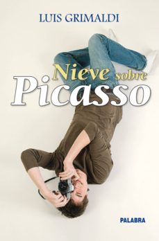 [9788498403701] NIEVE SOBRE PICASSO
