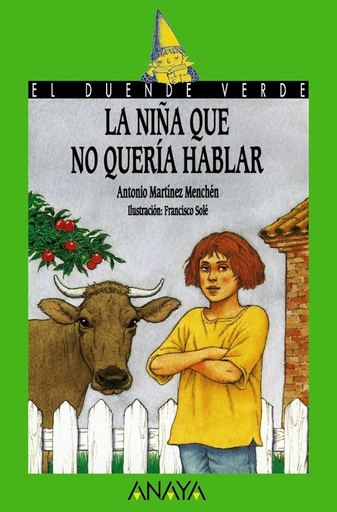 [9788420782676] NIÑA QUE NO QUERIA HABLAR, LA (COL. DUENDE VERDE) 103