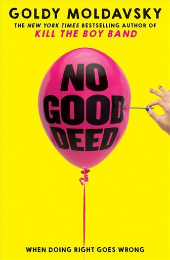 [9780545867542] NO GOOD DEED 