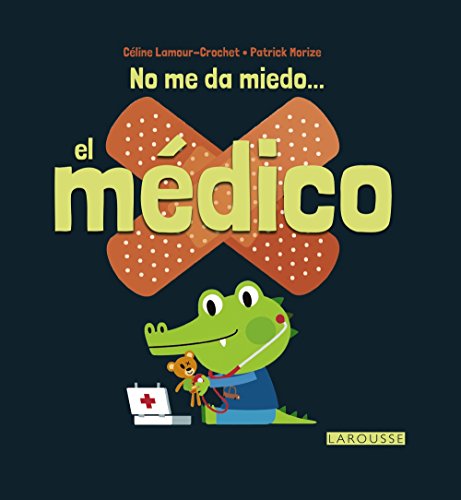 [9788416368648] NO ME DA MIEDO... EL MEDICO