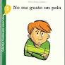 [9788472783911] NO ME GUSTO UN PELO