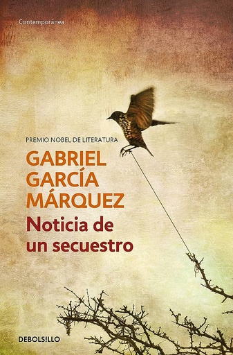 [9788497592628] NOTICIA DE UN SECUESTRO
