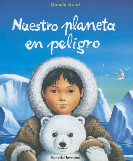 [9788426136381] NUESTRO PLANETA EN PELIGRO