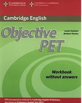 [9780521732703] OBJECTIVE PET 2ED WORKBOOK WITHOUT ANSWERS